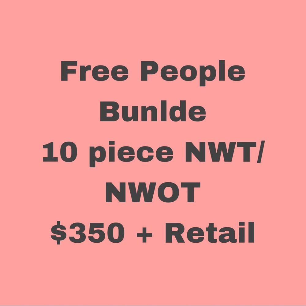 Free People Bundle 10 pieces NWOT/NWT $350 plus retail wholesale free people
